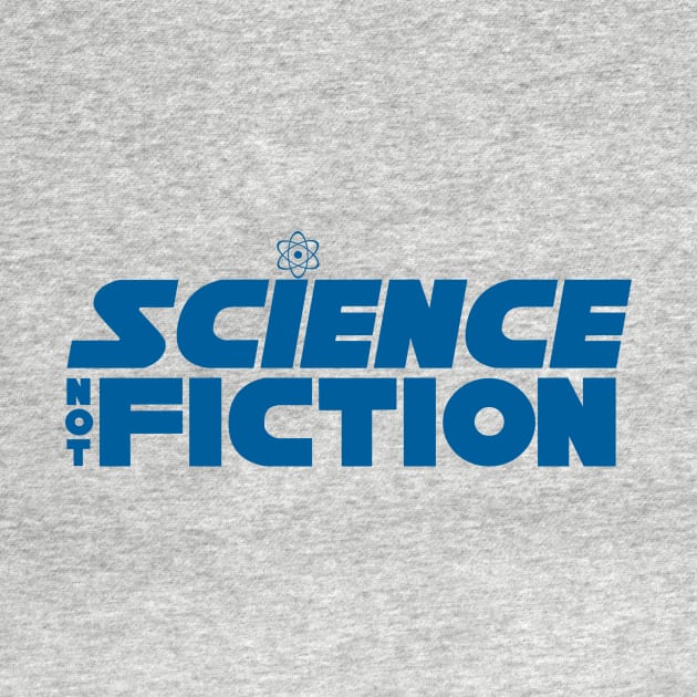 Science Not Fiction (Blue) by Gomisan